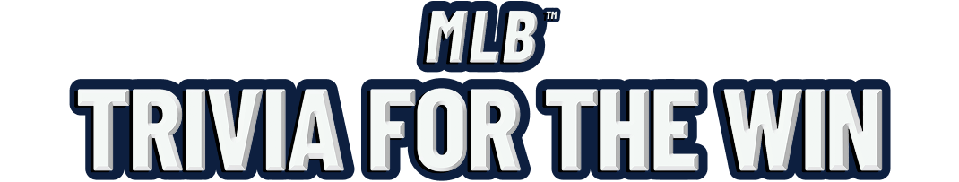 MLB Trivia for the Win
